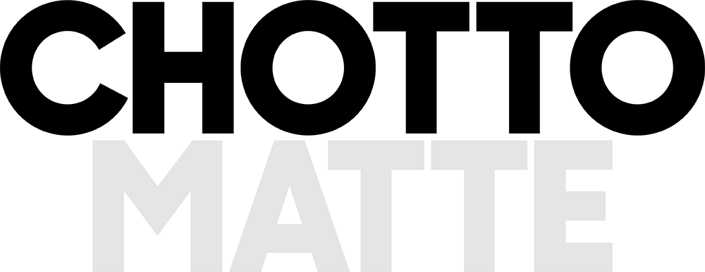 Chotto Matte
